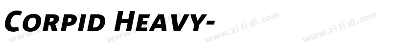 Corpid Heavy字体转换